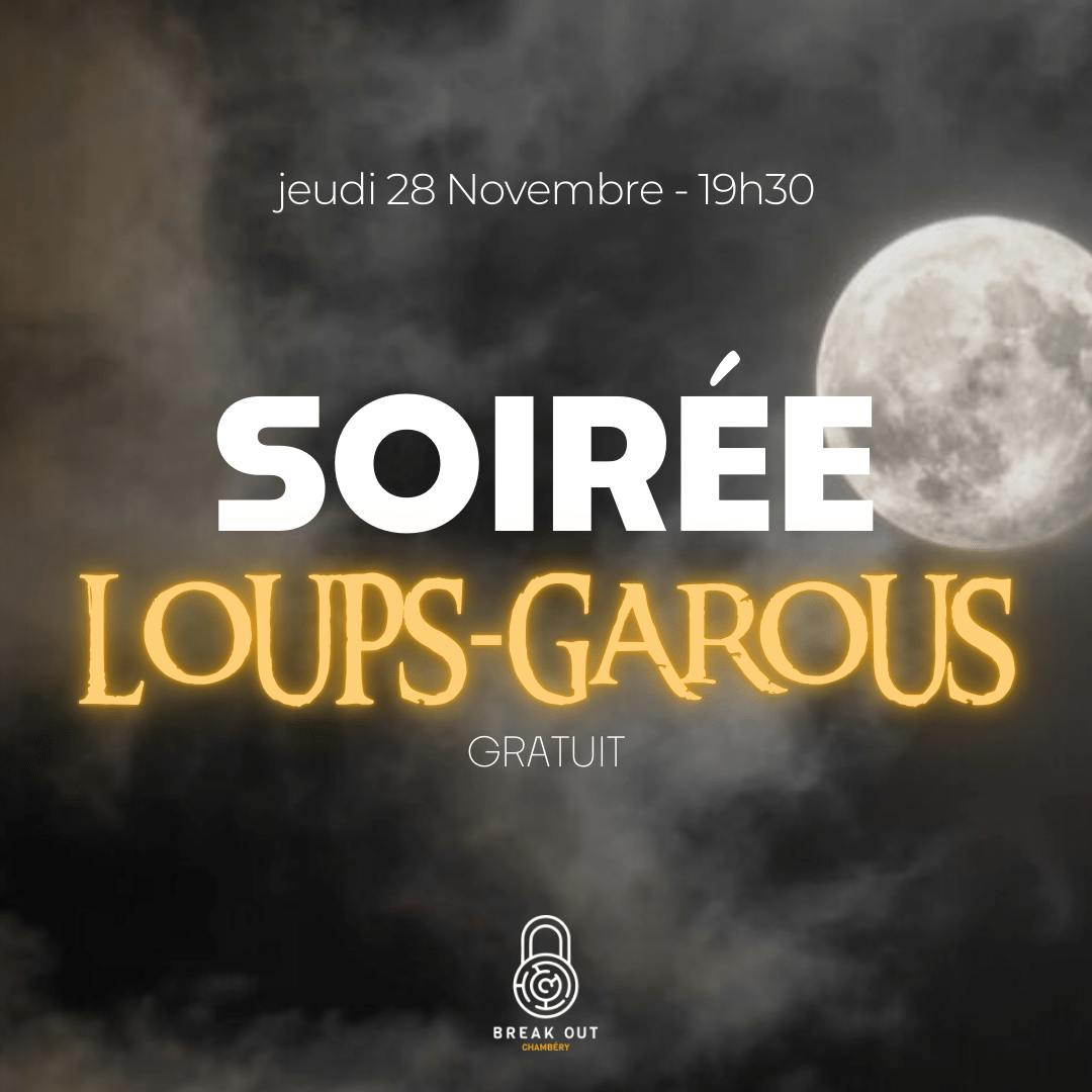 soirée loups garous